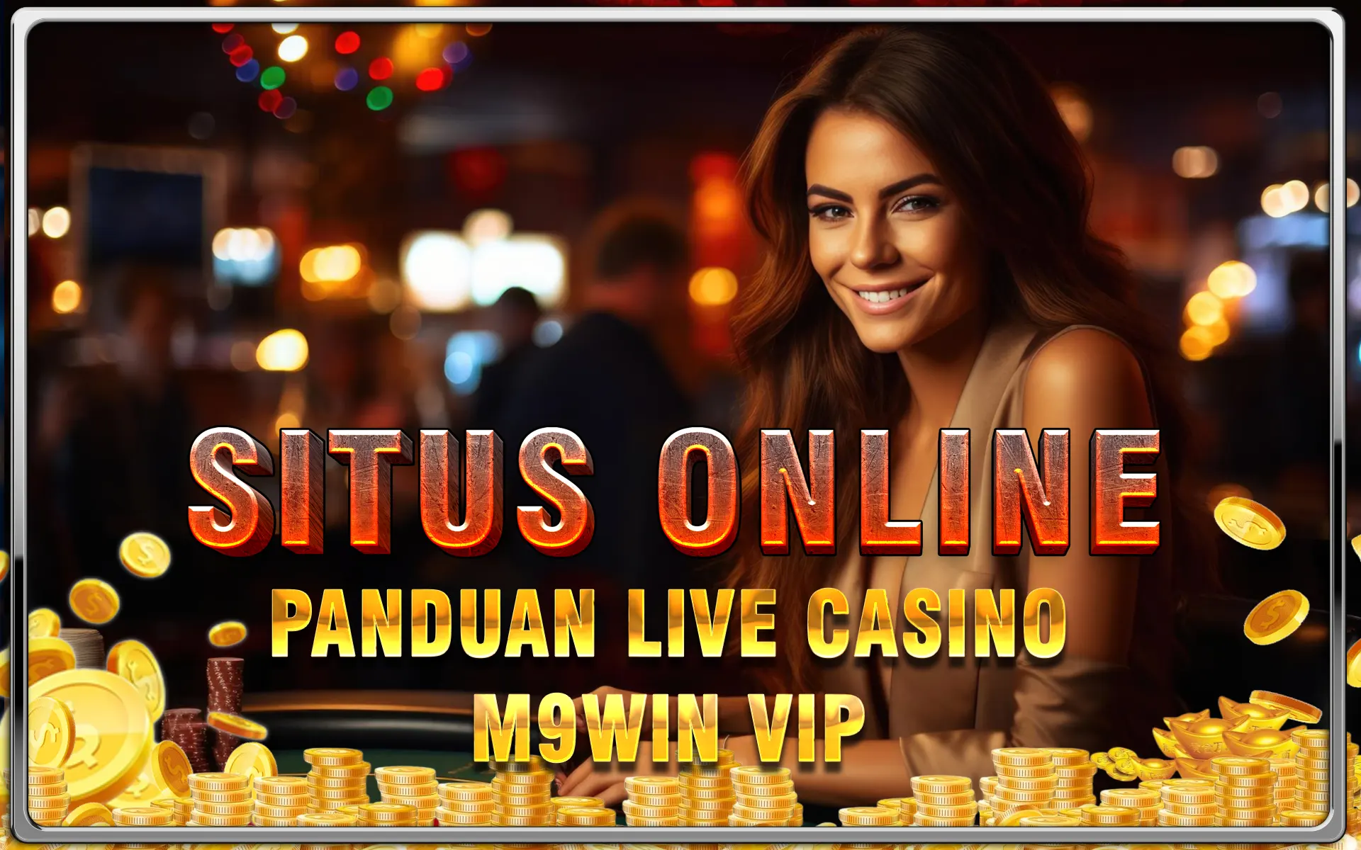 Panduan Bermain Live Casino M9Win: Jadilah Pemenang Sejati!