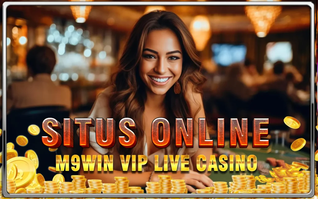 Cashback Live Casino M9Win: Promosi Eksklusif Member Setia